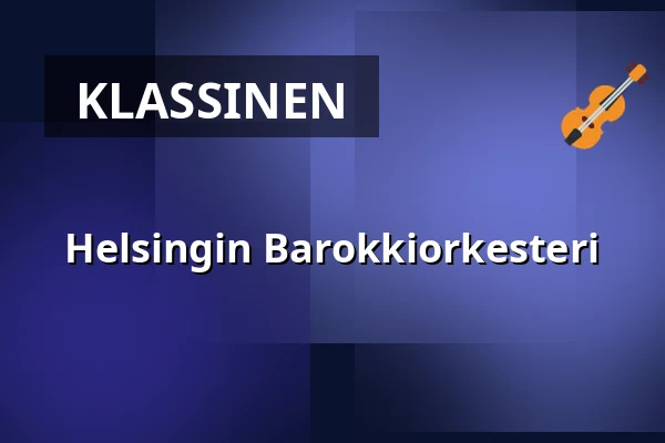 Helsingin Barokkiorkesteri — JANAKKALAN PYHÄN LAURIN KIRKKO, Tampere