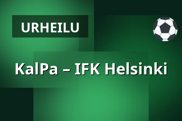 KalPa – IFK Helsinki — Kuopio