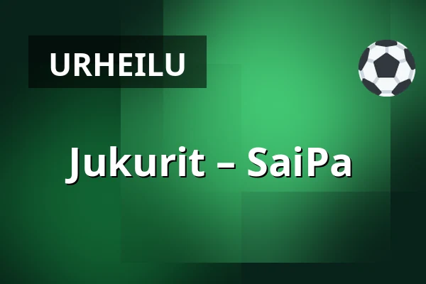 Jukurit – SaiPa — Mikkeli