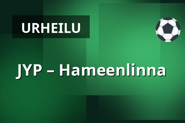 JYP – Hameenlinna — Jyväskylä