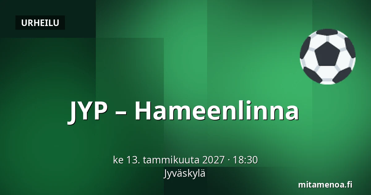 JYP – Hameenlinna — Jyväskylä