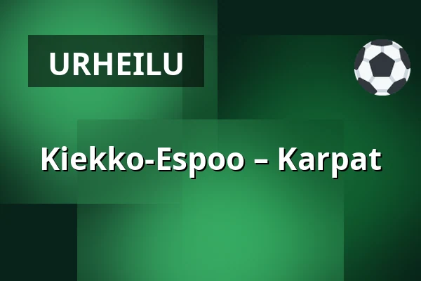 Kiekko-Espoo – Karpat — Espoo