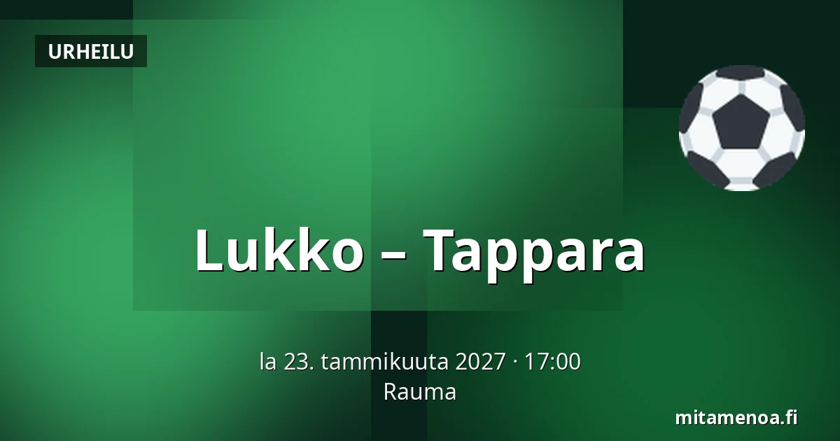 Lukko – Tappara — Rauma