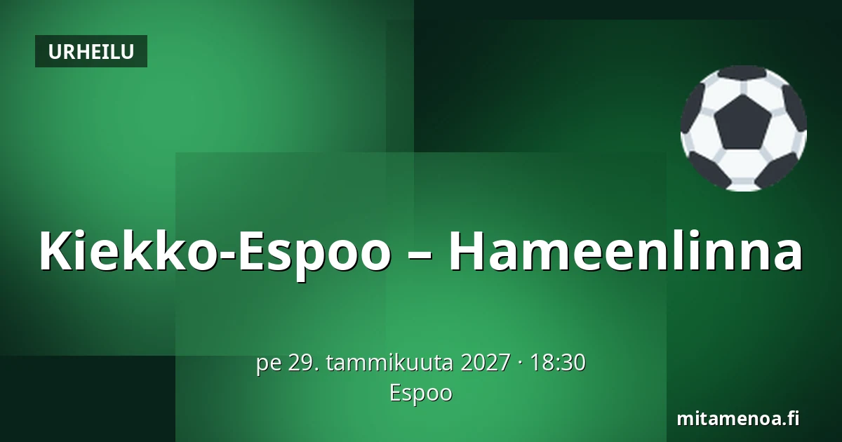 Kiekko-Espoo – Hameenlinna — Espoo