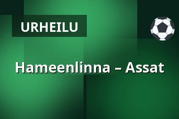 Hameenlinna – Assat — Hämeenlinna