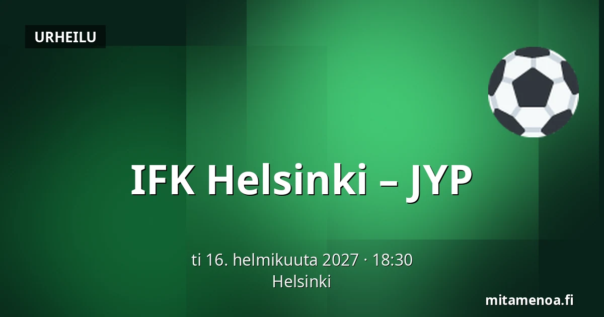 IFK Helsinki – JYP — Helsinki