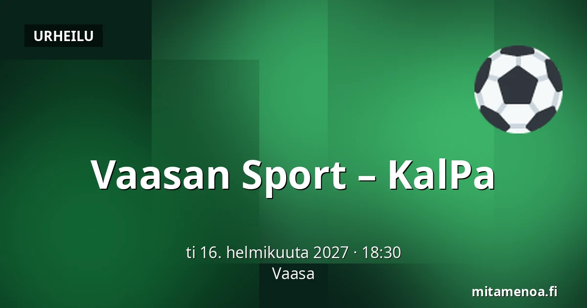 Vaasan Sport – KalPa — Vaasa