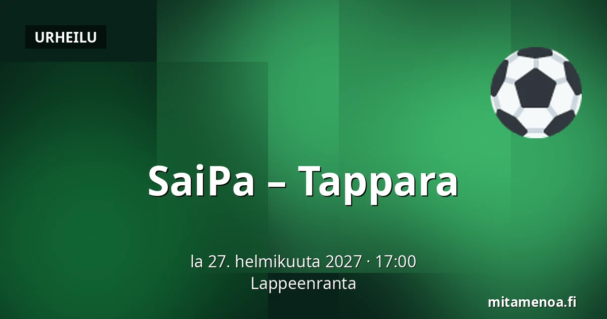 SaiPa – Tappara — Lappeenranta