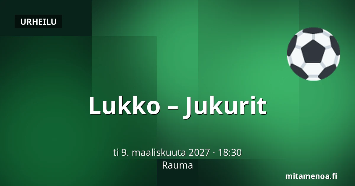 Lukko – Jukurit — Rauma