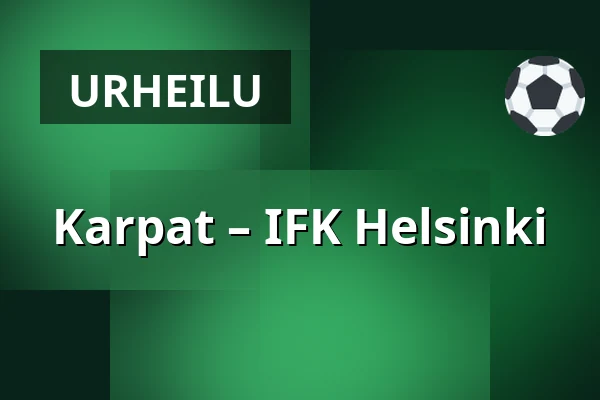 Karpat – IFK Helsinki — Oulu