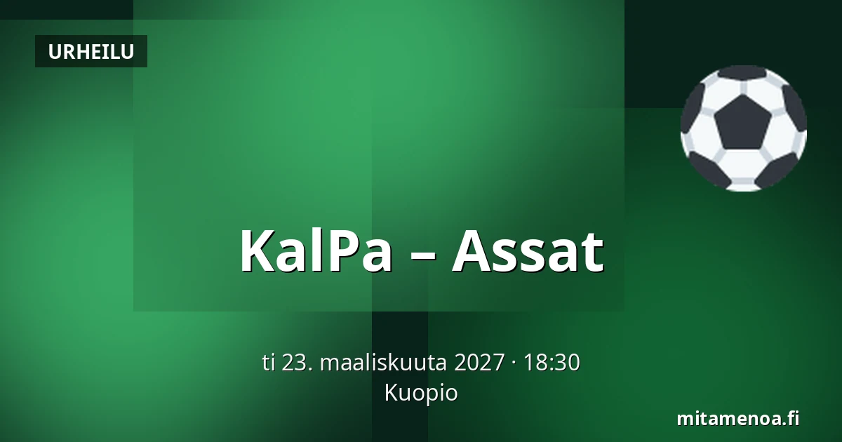 KalPa – Assat — Kuopio