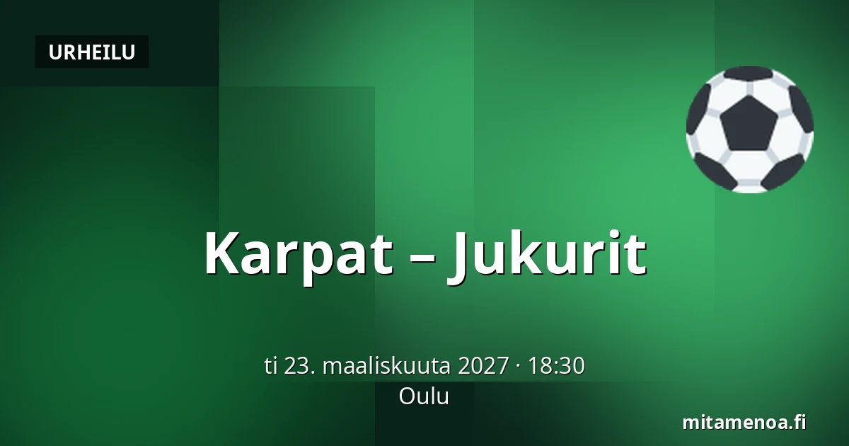 Karpat – Jukurit — Oulu