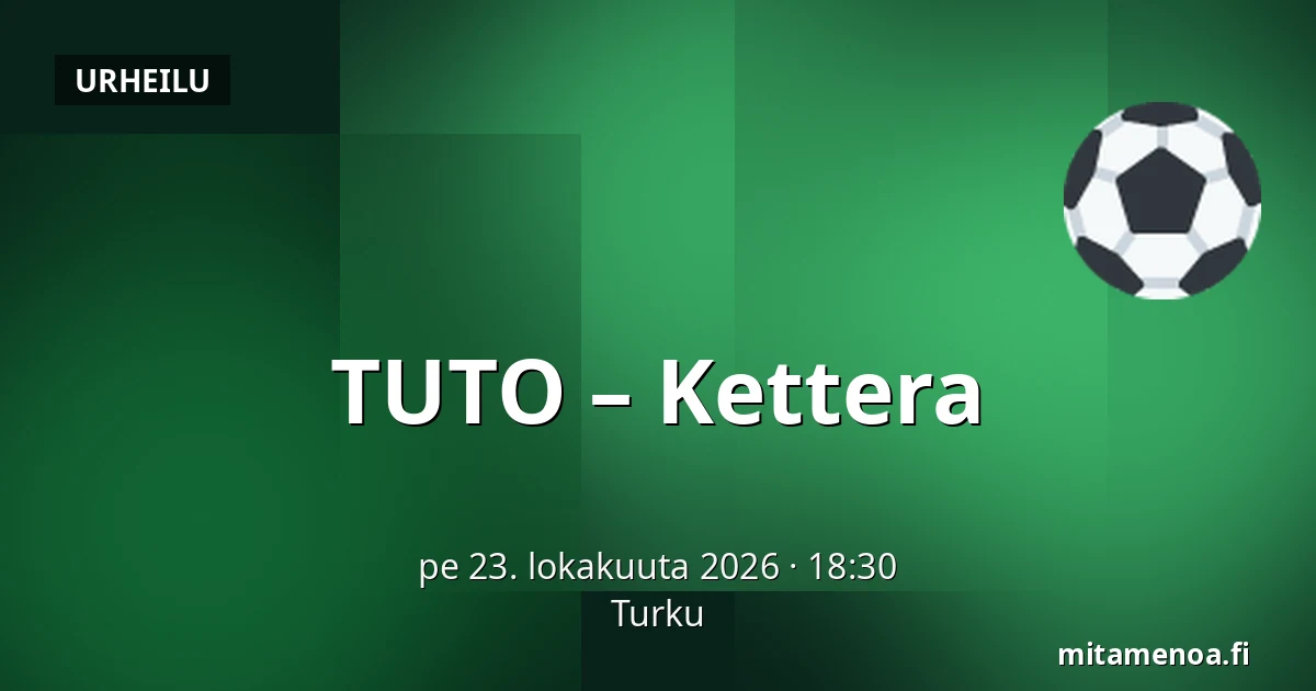 TUTO – Kettera — Turku