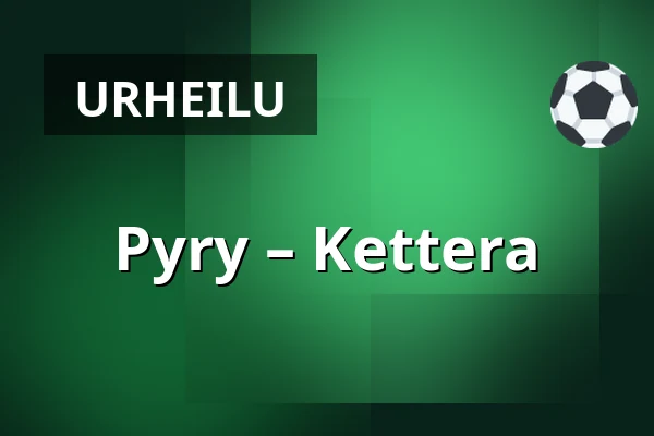 Pyry – Kettera — Nokia