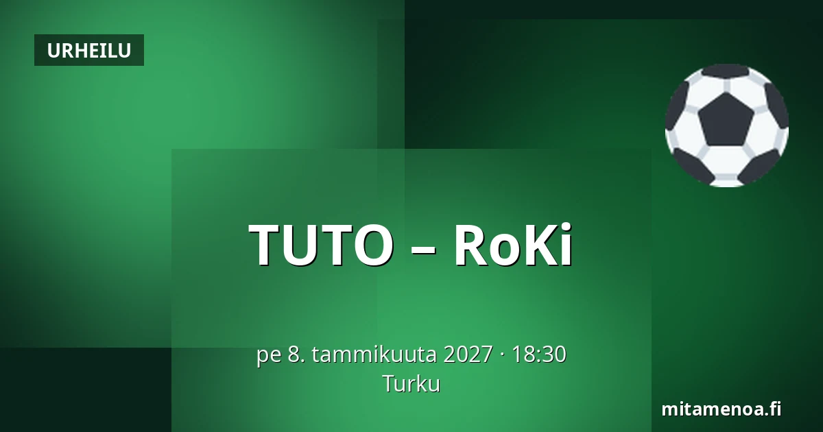 TUTO – RoKi — Turku