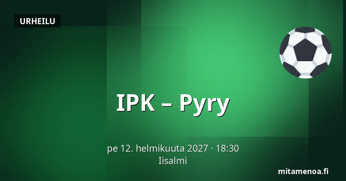 IPK – Pyry — Iisalmi