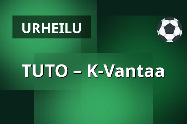 TUTO – K-Vantaa