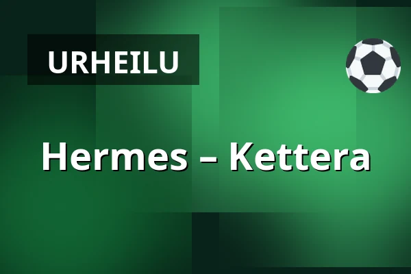 Hermes – Kettera — Kokkola