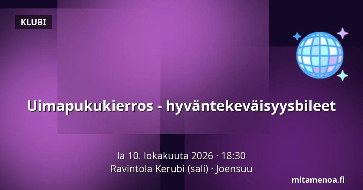 Uimapukukierros - hyväntekeväisyysbileet — Ravintola Kerubi (sali), Joensuu