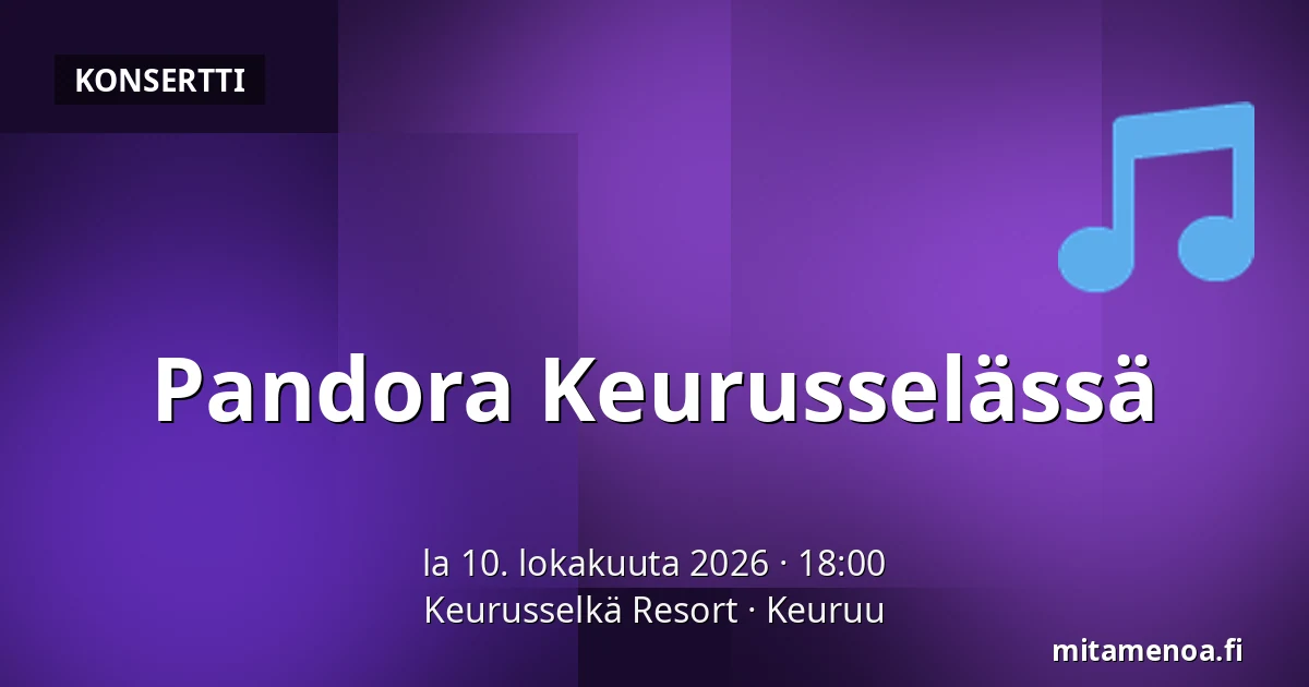 Pandora Keurusselässä — Keurusselkä Resort, Keuruu