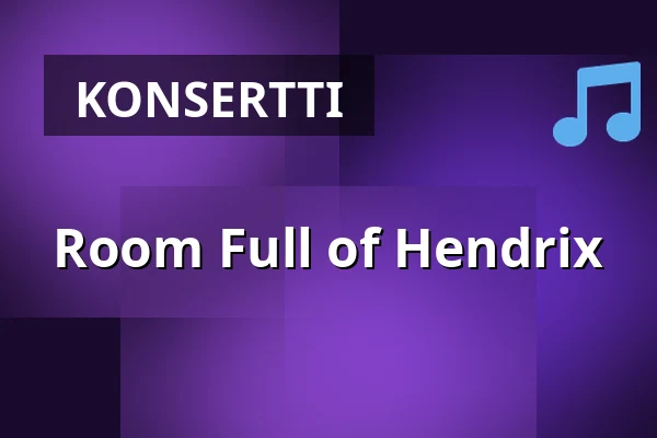 Room Full of Hendrix — Auditorio Miilu, Petäjävesi