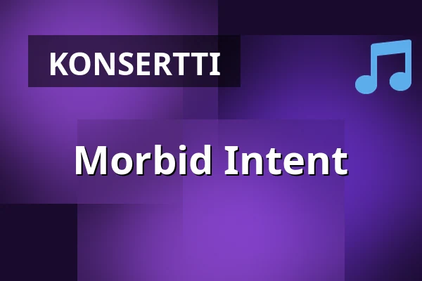 Morbid Intent — Bar 15 Basement, Seinäjoki