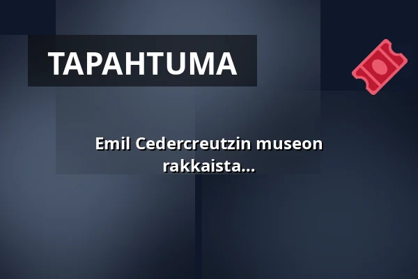 Emil Cedercreutzin museon Vanhustenviikon tapahtuma: Muistoja rakkaista esineistä — Emil Cedercreutzin museo, Harjavalta