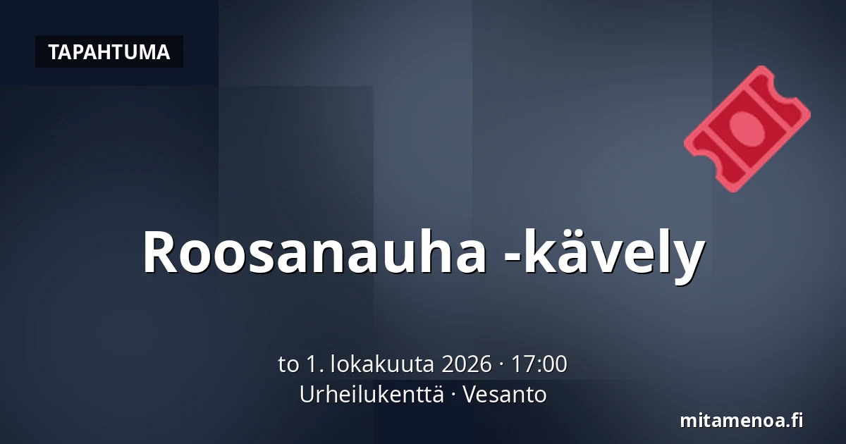 Roosanauha -kävely — Urheilukenttä, Vesanto