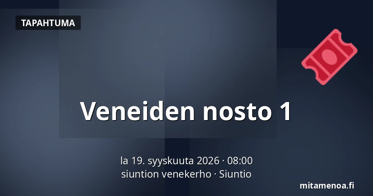 Veneiden nosto 1 — siuntion venekerho, Siuntio