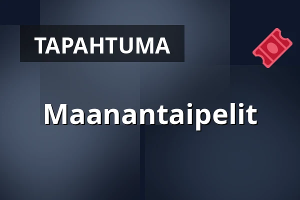 Maanantaipelit — Aninkaisten koulu A-sali, Turku