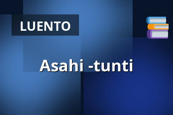 Asahi -tunti — Luovis, Sysmä