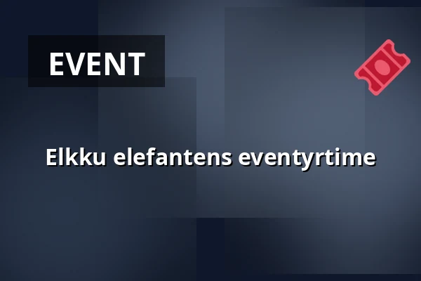 Elkku elefantens eventyrtime — Leikkipuisto Intia, Helsinki
