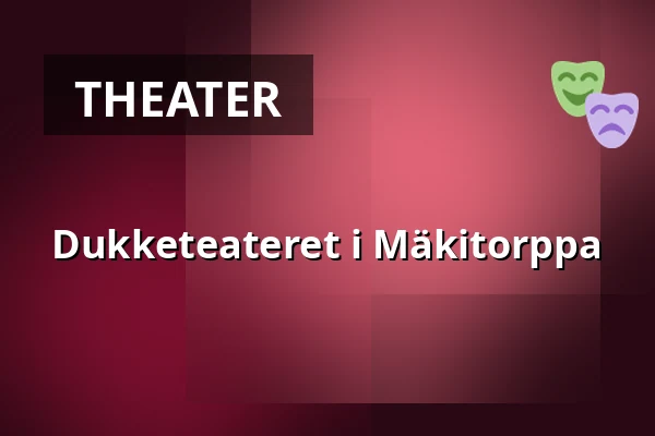 Dukketeateret i Mäkitorppa — Leikkipuisto Mäkitorppa, Helsinki