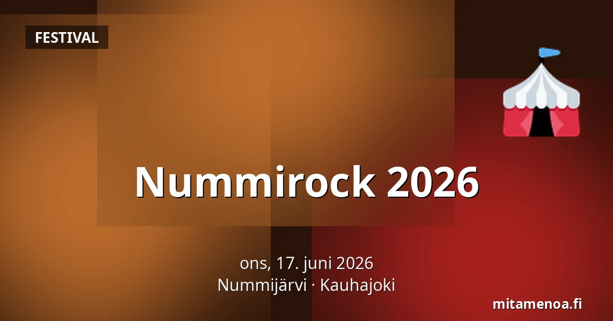 Nummirock 2026 — Nummijärvi, Kauhajoki