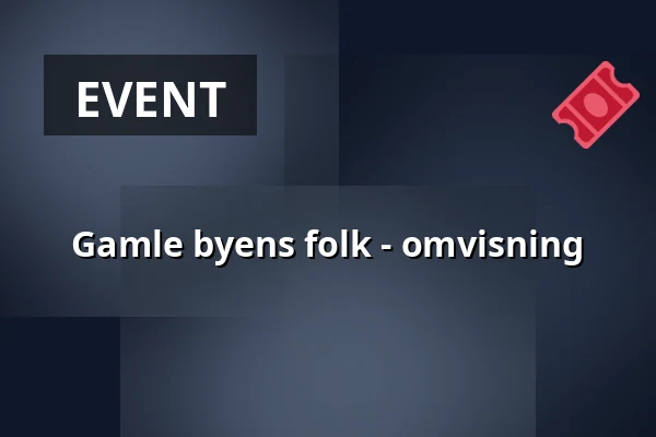Gamle byens folk - omvisning — Wanha Raahe, Raahe