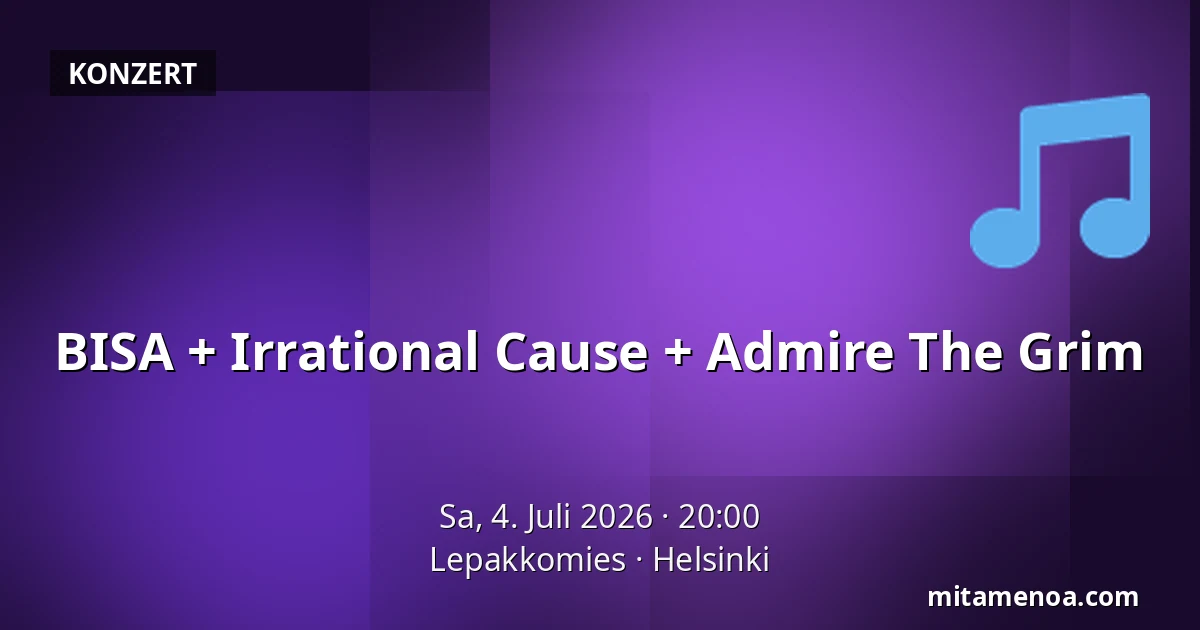 BISA + Irrational Cause + Admire The Grim — Lepakkomies, Helsinki