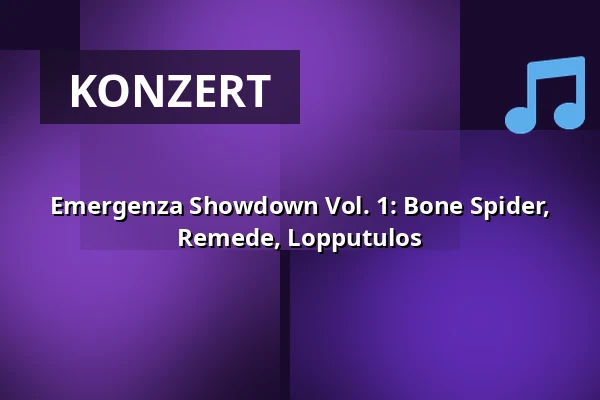 Emergenza Showdown Vol. 1: Bone Spider, Remede, Lopputulos — On The Rocks, Helsinki