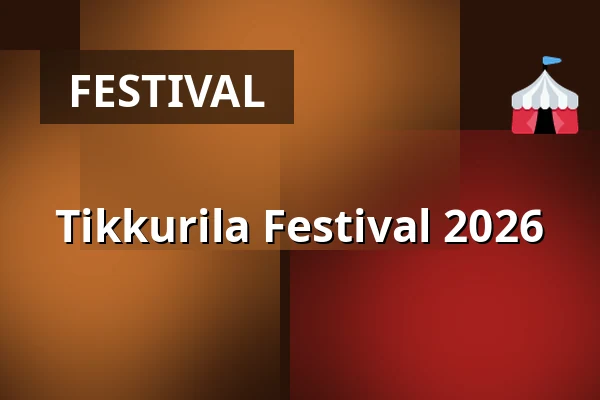 Tikkurila Festival 2026 — Hiekkaharjun kenttä, Vantaa