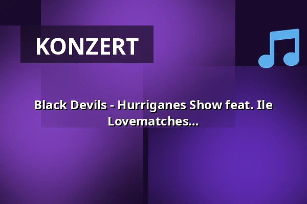 Black Devils - Hurriganes Show feat. Ile Kallio & Janne Louhivuori + The Lovematches — Laukon kartano, Vesilahti