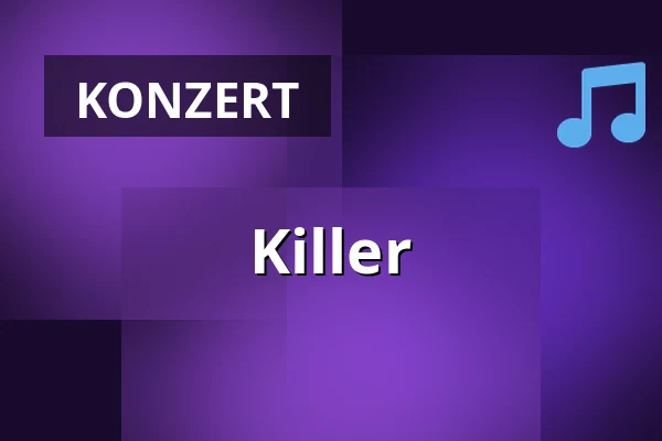 Killer — G Livelab Tampere, Tampere