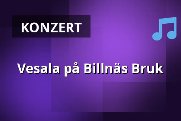 Vesala på Billnäs Bruk — Billnäsin Ruukki, Billnäs