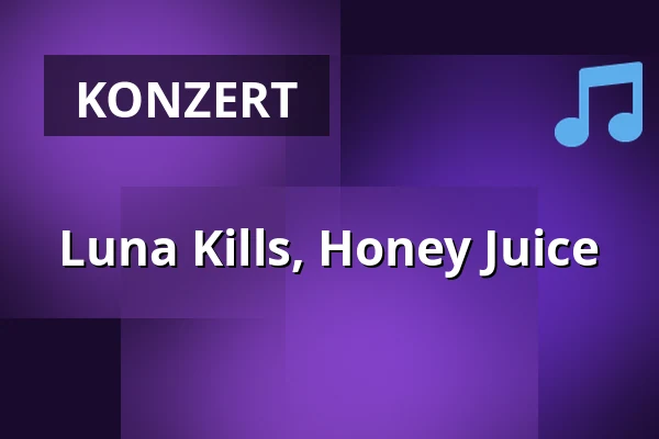 Luna Kills, Honey Juice — On The Rocks, Helsinki