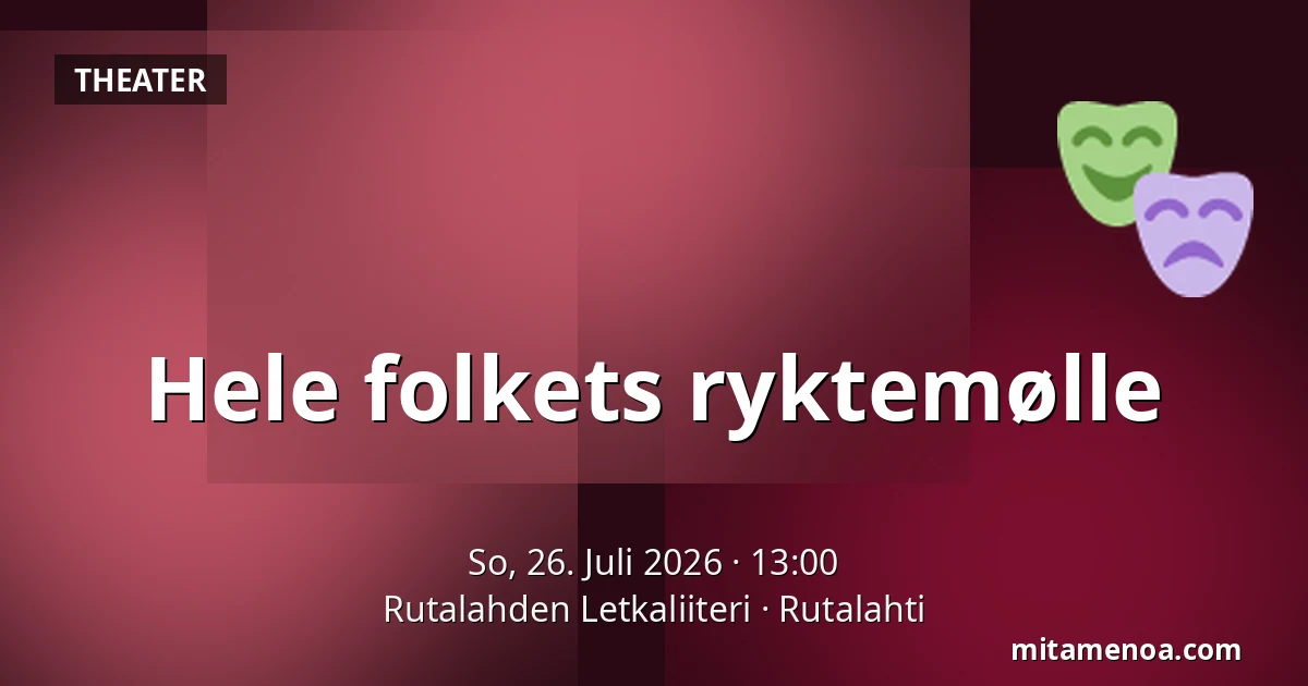 Hele folkets ryktemølle — Rutalahden Letkaliiteri, Rutalahti