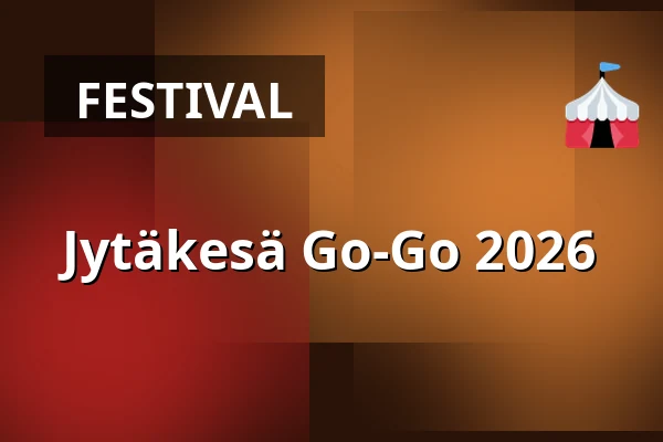 Jytäkesä Go-Go 2026 — Suvilahti, Helsinki