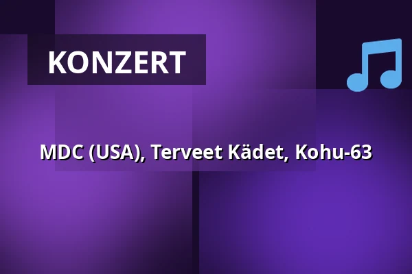 MDC (USA), Terveet Kädet, Kohu-63 — Tavara-asema, Tampere