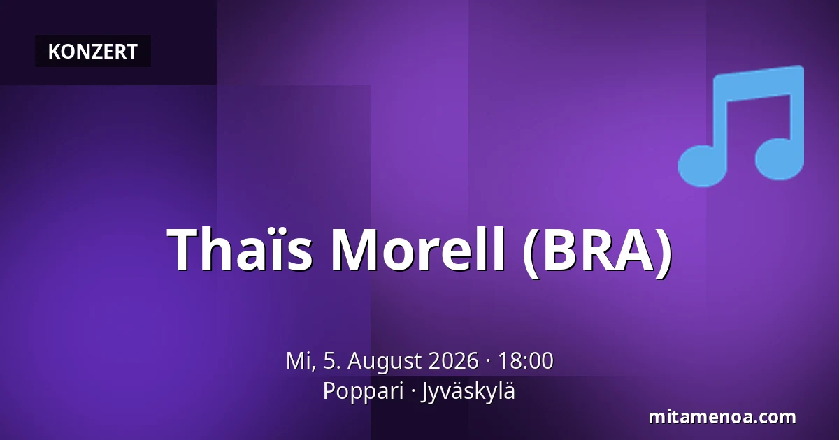 Thaïs Morell (BRA) — Poppari, Jyväskylä