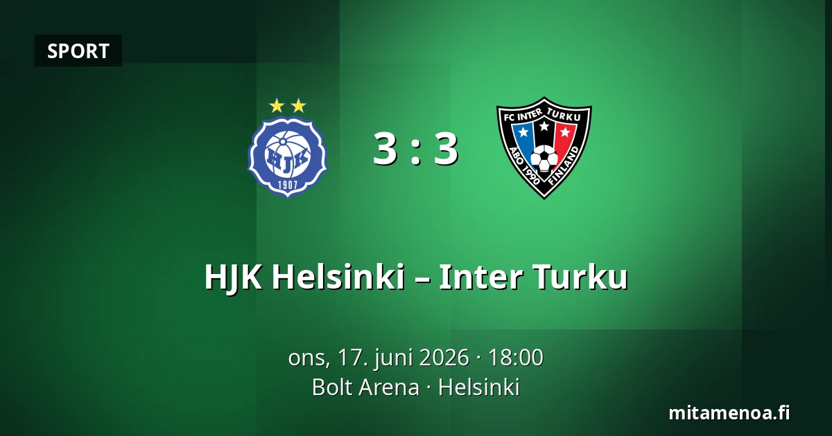HJK Helsinki – Inter Turku — Bolt Arena, Helsinki