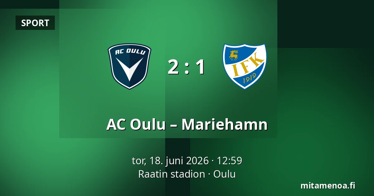 AC Oulu – Mariehamn — Raatin stadion, Oulu