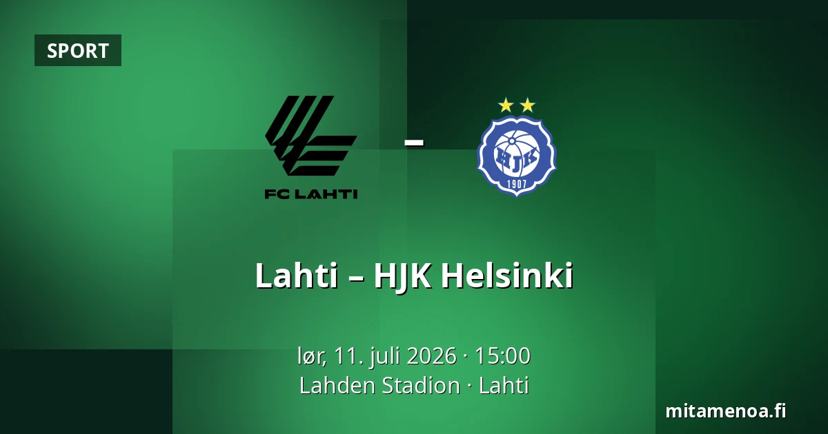 Lahti – HJK Helsinki — Lahden Stadion, Lahti