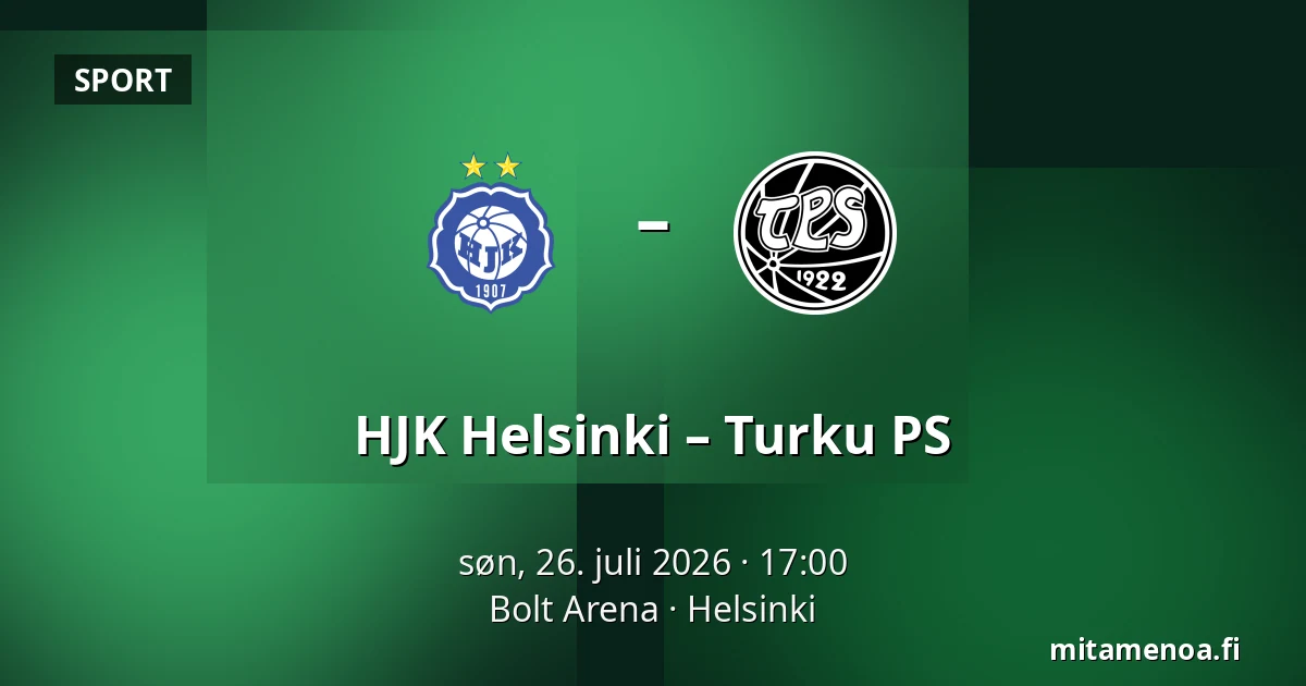 HJK Helsinki – Turku PS — Bolt Arena, Helsinki